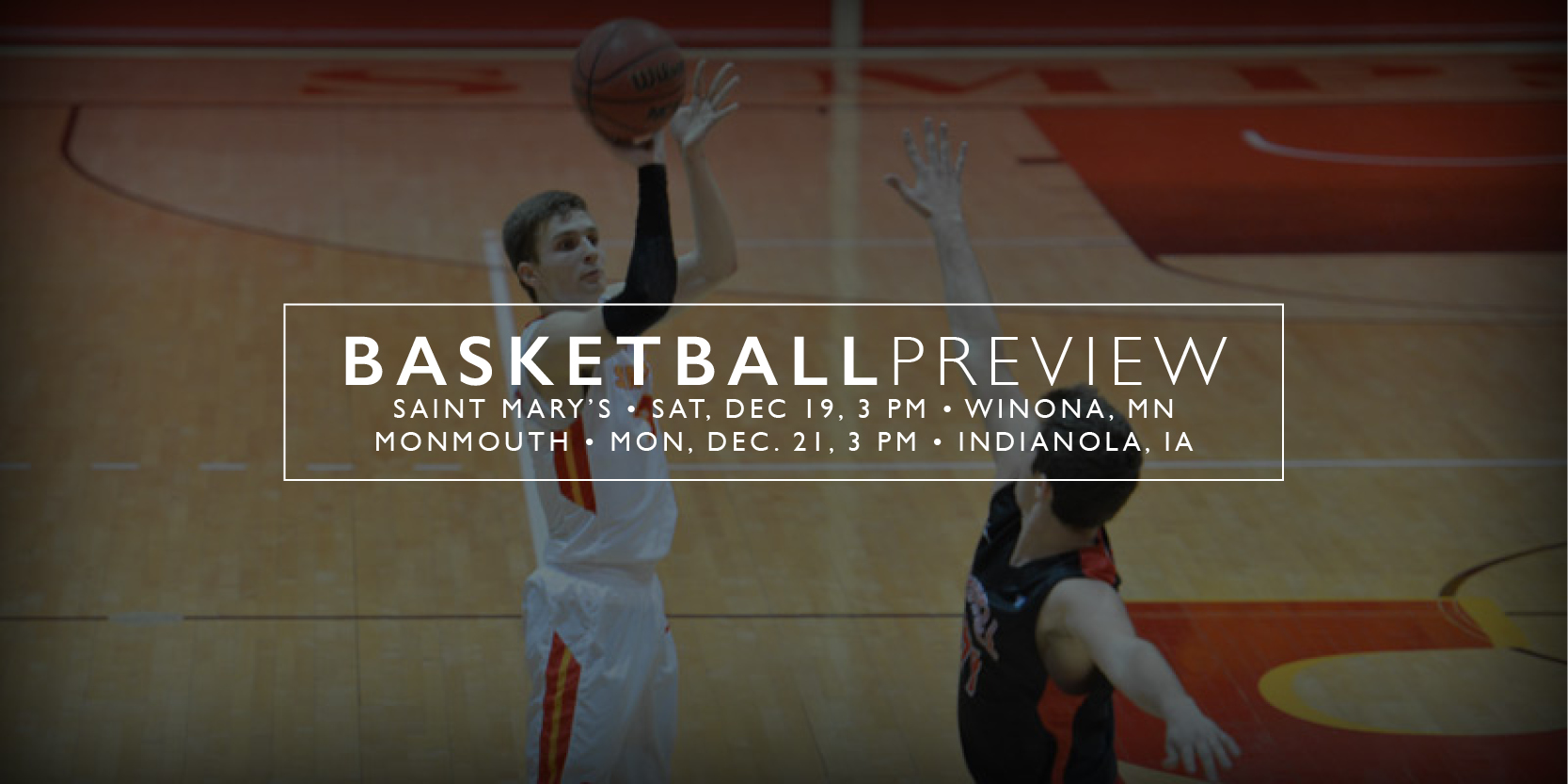 Men's basketball set for St. Mary's, Monmouth
